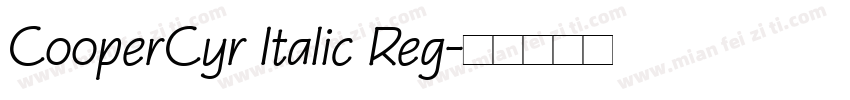 CooperCyr Italic Reg字体转换